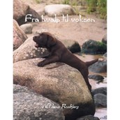 Fra Hvalp til Voksen, af Hans Rosbjerg